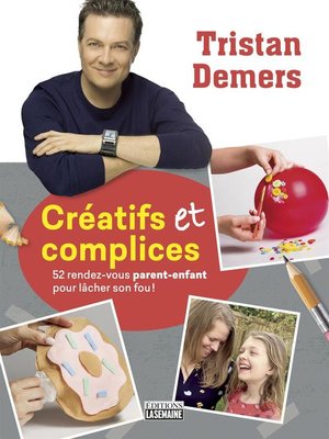 cover image of Créatifs et complices